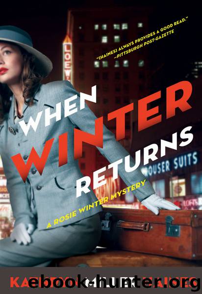 When Winter Returns by Kathryn Miller Haines