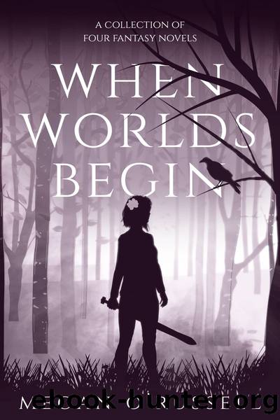 When Worlds Begin by Megan O'Russell
