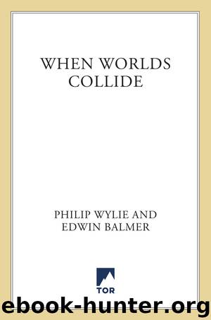 When Worlds Collide by Philip Wylie
