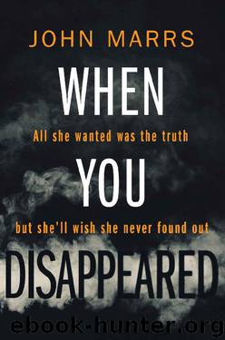 When You Disappeared by John Marrs