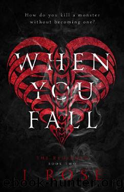When You Fall (The Redeemed Book 2) by J Rose