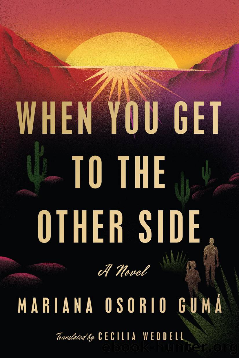 When You Get to the Other Side by Mariana Osorio Gumá & Cecilia Weddell