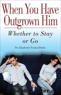 When You Have Outgrown Him by Kimberly Ventus-Darks