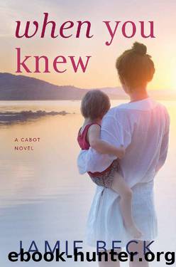 When You Knew (The Cabots Book 3) by Jamie Beck