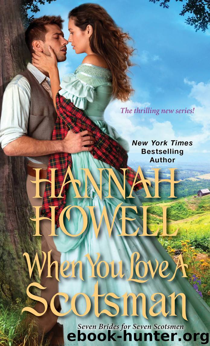 When You Love a Scotsman by Hannah Howell