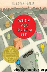 When You Reach Me by Rebecca Stead