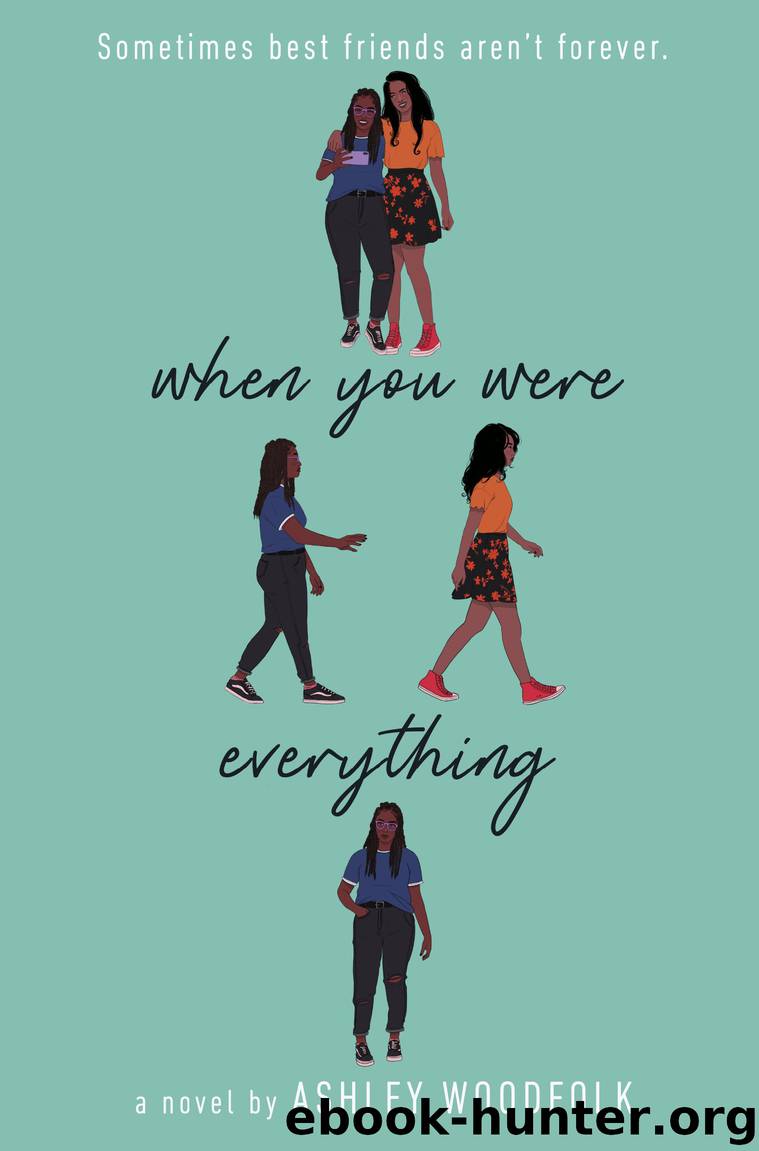 When You Were Everything by Ashley Woodfolk
