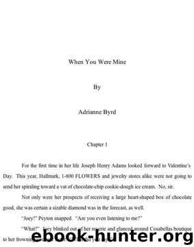 When You Were Mine (Adams Sisters) by Byrd Adrianne
