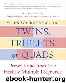 When You're Expecting Twins, Triplets, or Quads by Barbara Luke Tamara Eberlein
