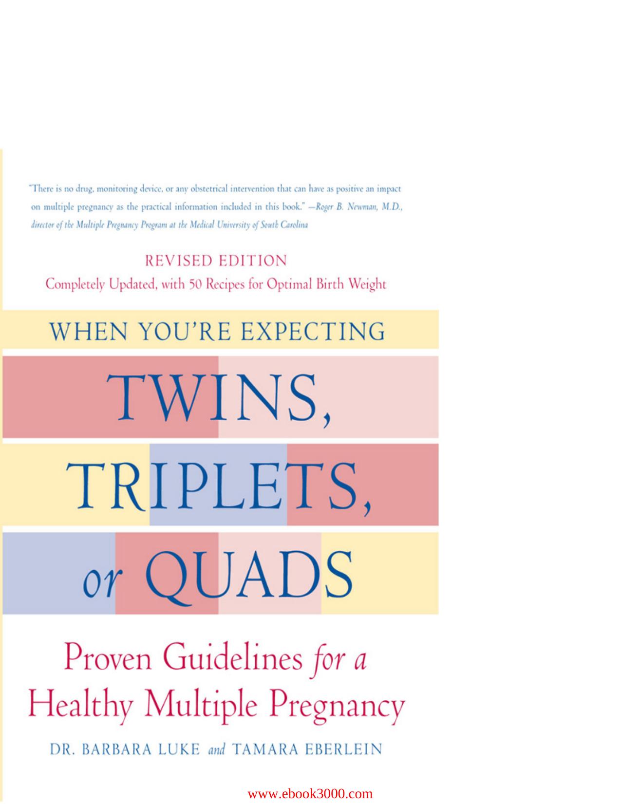 When You're Expecting Twins, Triplets, or Quads, Revised Edition by Barbara Luke by Unknow
