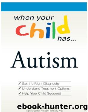 When Your Child Has . . . Autism by Adele Jameson Tilton