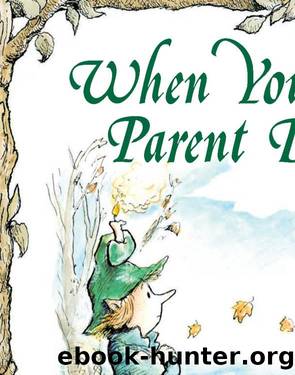 When Your Parent Dies by R. W. Alley