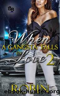 When a Gangsta Falls in Love 2 by Robin