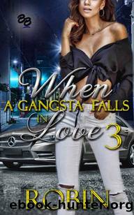 When a Gangsta Falls in Love 3 by Robin