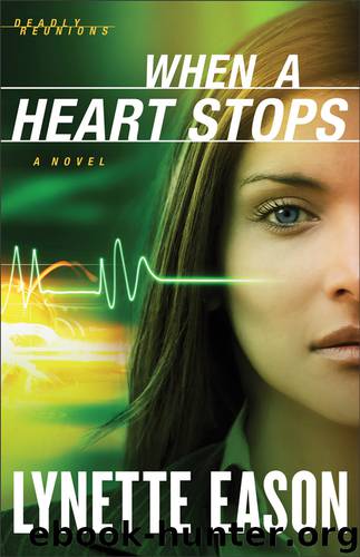 When a Heart Stops by Lynette Eason