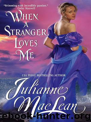 When a Stranger Loves Me by Julianne MacLean
