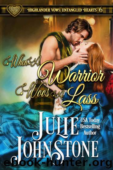 When a Warrior Woos a Lass by Johnstone Julie