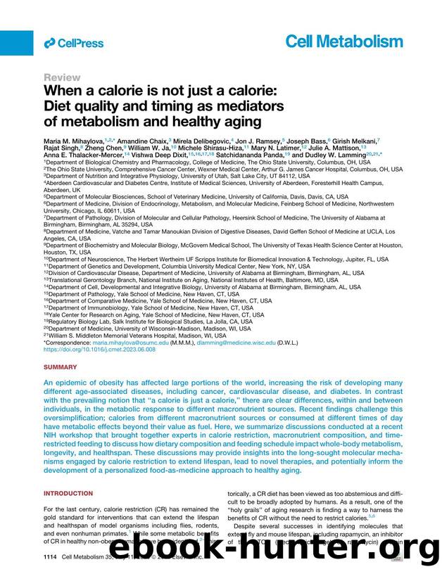 When a calorie is not just a calorie: Diet quality and timing as mediators of metabolism and healthy aging by unknow