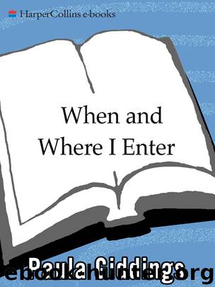 When and Where I Enter by Paula J. Giddings