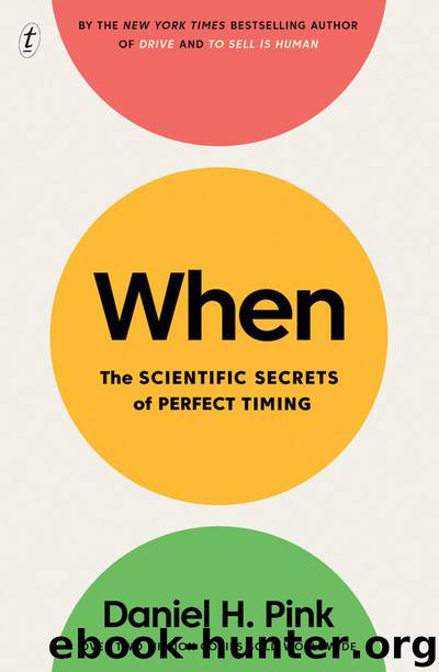 When by Daniel H Pink