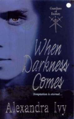 When darkness comes by Alexandra Ivy