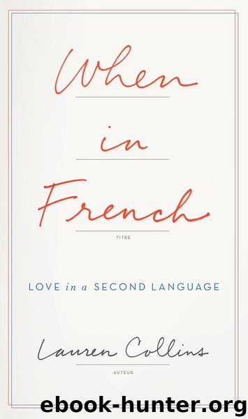 When in French by Lauren Collins