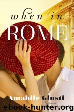 When in Rome by Giusti Amabile