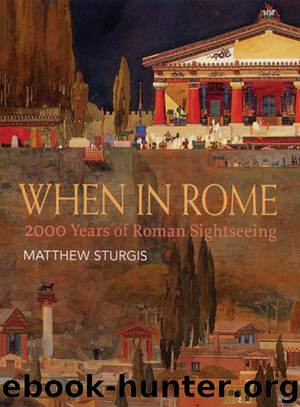 When in Rome by Matthew Sturgis