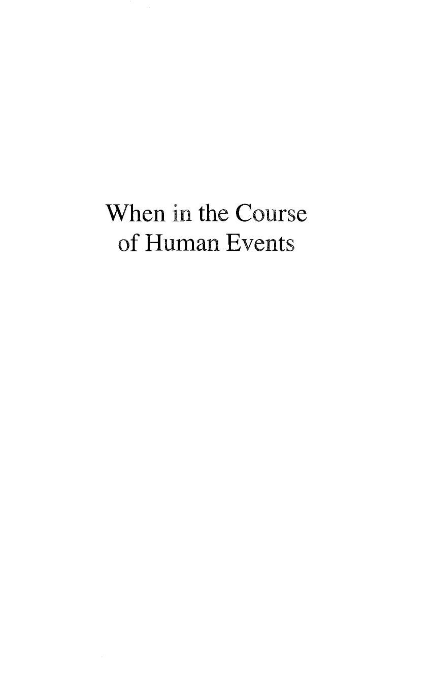 When in the Course of Human Events: Arguing the Case for Southern Secession by Charles Adams