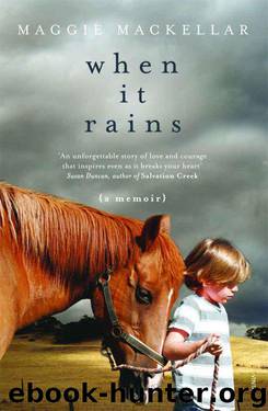 When it Rains by Maggie Mackellar