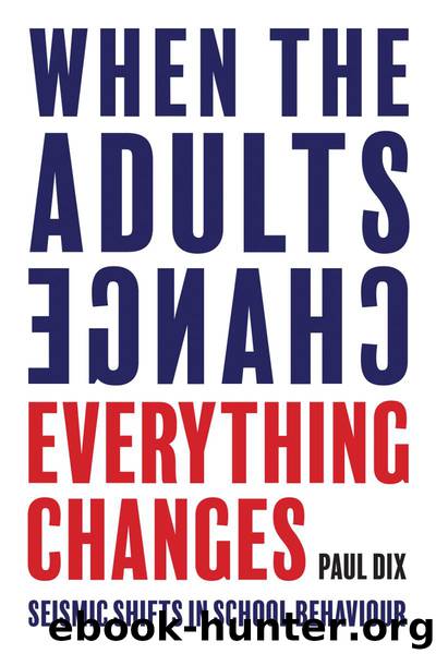 When the Adults Change, Everything Changes by Paul Dix