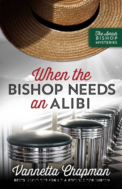 When the Bishop Needs an Alibi by Vannetta Chapman