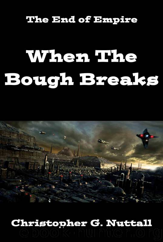 When the Bough Breaks by Christopher Nuttall