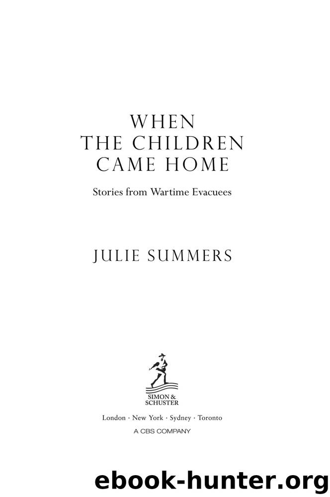 When the Children Came Home by Julie Summers