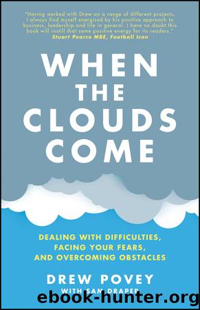 When the Clouds Come by Draper Sam;Povey Drew; & Sam Draper