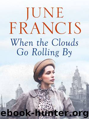 When the Clouds Go Rolling By by June Francis