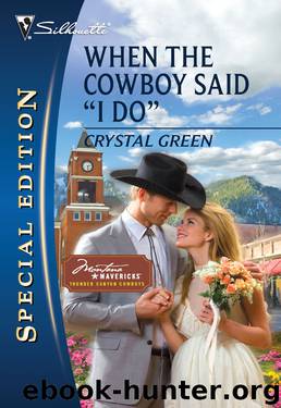 When the Cowboy Said ''I Do'' by Crystal Green