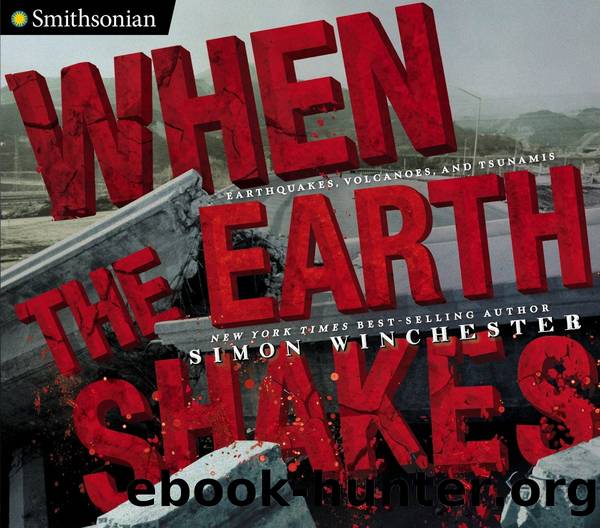 When the Earth Shakes by Simon Winchester
