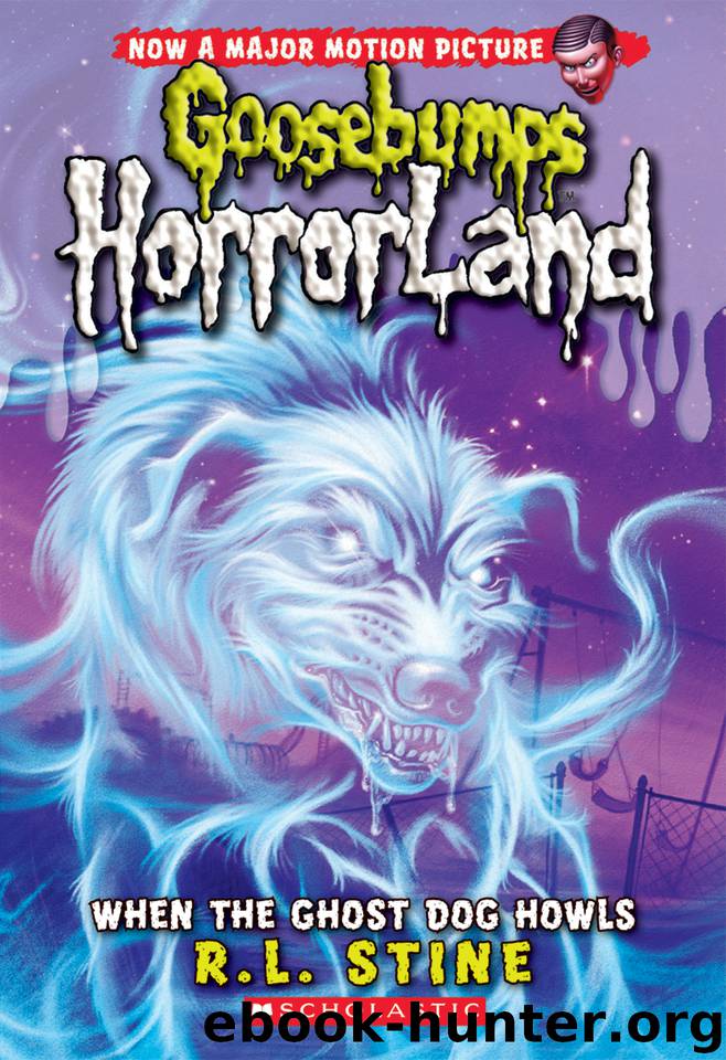 When the Ghost Dog Howls by R. L. Stine
