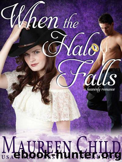 When the Halo Falls, a heavenly romance by Maureen Child