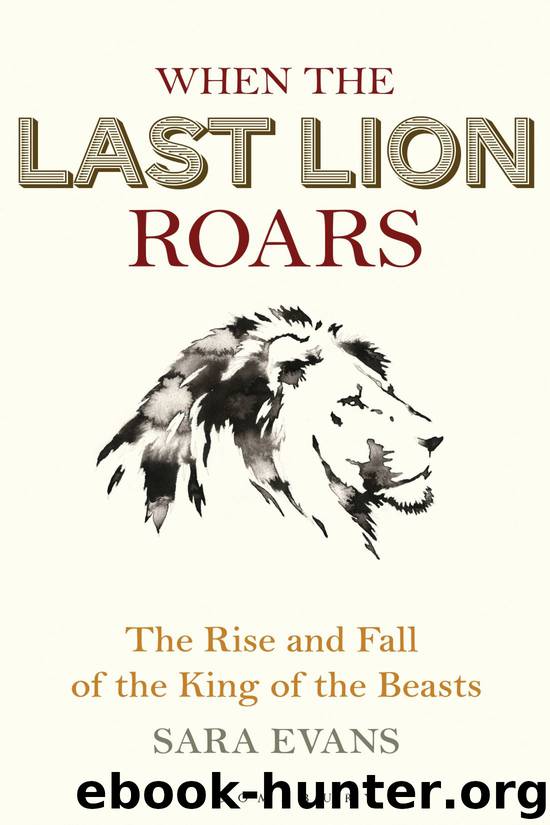 When the Last Lion Roars by Sara Evans