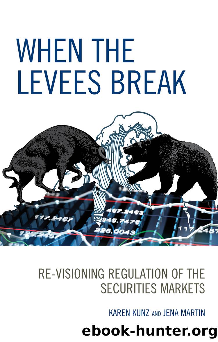 When the Levees Break by Kunz Karen;Martin Jena; & Jena Martin