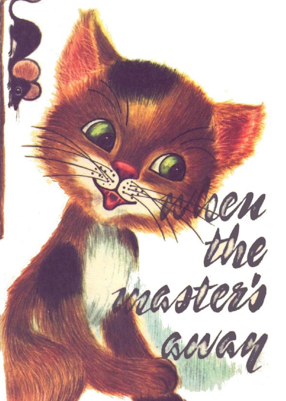 When the Master's Away by Unknown