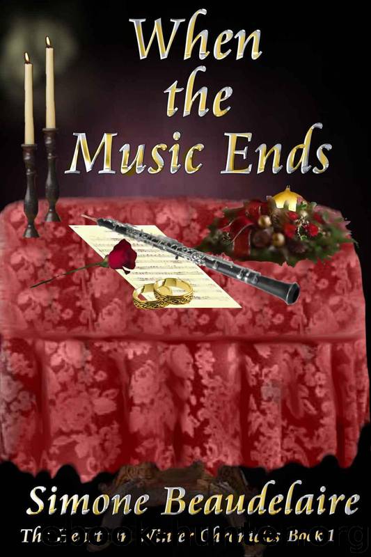 When the Music Ends (The Winter Rose Chronicles) by Beaudelaire Simone