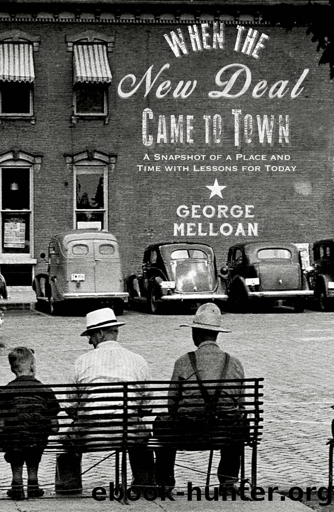 When the New Deal Came to Town by George Melloan