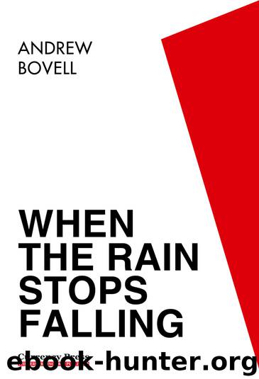 When the Rain Stops Falling by Andrew Bovell