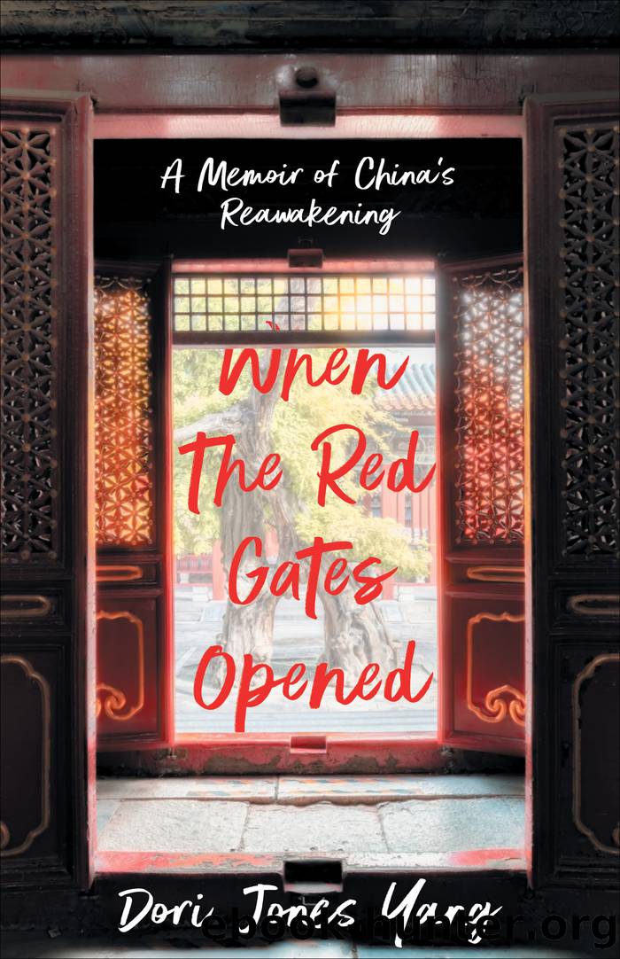 When the Red Gates Opened by Dori Jones Yang