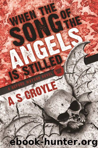 When the Song of the Angels is Stilled by A S Croyle
