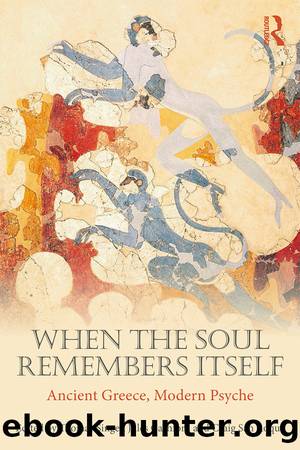 When the Soul Remembers Itself by Singer Thomas;Cashford Jules;Roque Craig San;