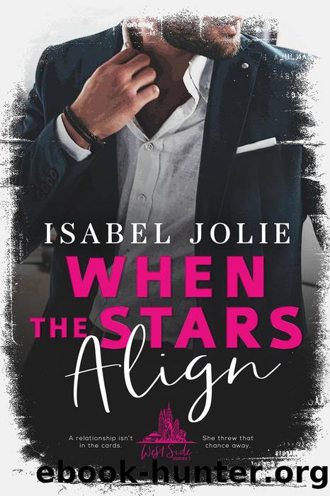 When the Stars Align by Isabel Jolie